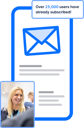 Mobile phone displaying a newsletter subscription, with confetti and a notification icon showing "+1." The text above mentions "Over 25,000 users have already subscribed!" Below the phone is a smiling woman.